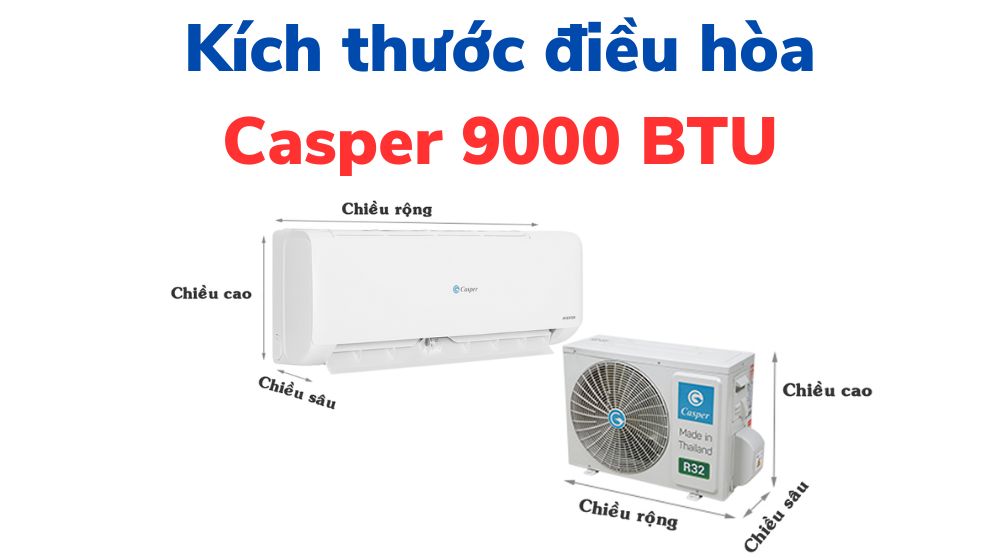 Kích thước điều hoà Casper 9000 BTU
