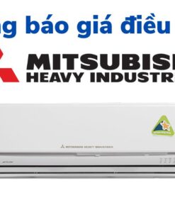 Báo giá điều hòa Mitsubishi Heavy