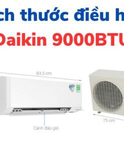 Kích thước điều hòa Daikin 9000 BTU