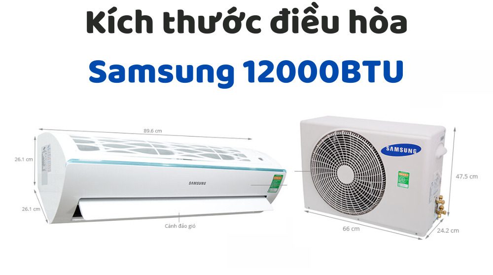 Kích Thước điều Hòa Samsung 12000btu