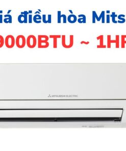 Báo giá điều hòa Mitsubishi 9000 BTU