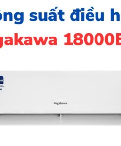 Công suất điều hòa Nagakawa 18000BTU