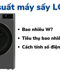 Công suất máy sấy LG 10kg