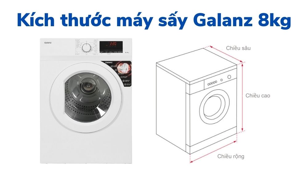 Kích thước máy sấy Galanz 8kg