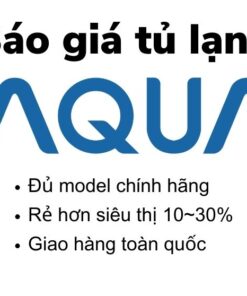 Bảng báo giá tủ lạnh Aqua