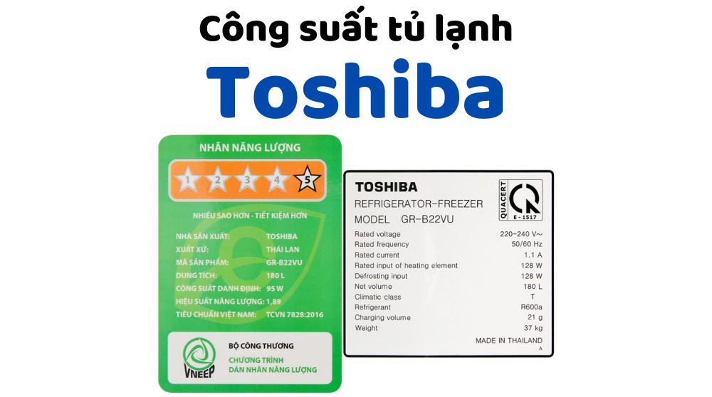 Công suất tiêu thụ điện của tủ lạnh Toshiba: Bao nhiêu W?