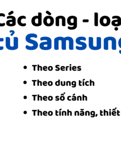 Các Loại Tủ Lạnh Samsung