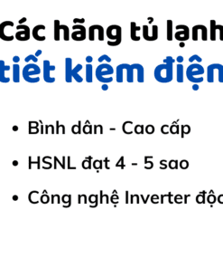 nên mua tủ lạnh hãng nào tiết kiệm điện