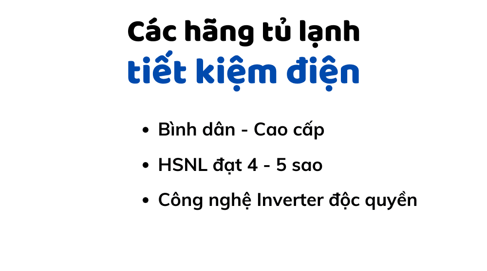 nên mua tủ lạnh hãng nào tiết kiệm điện