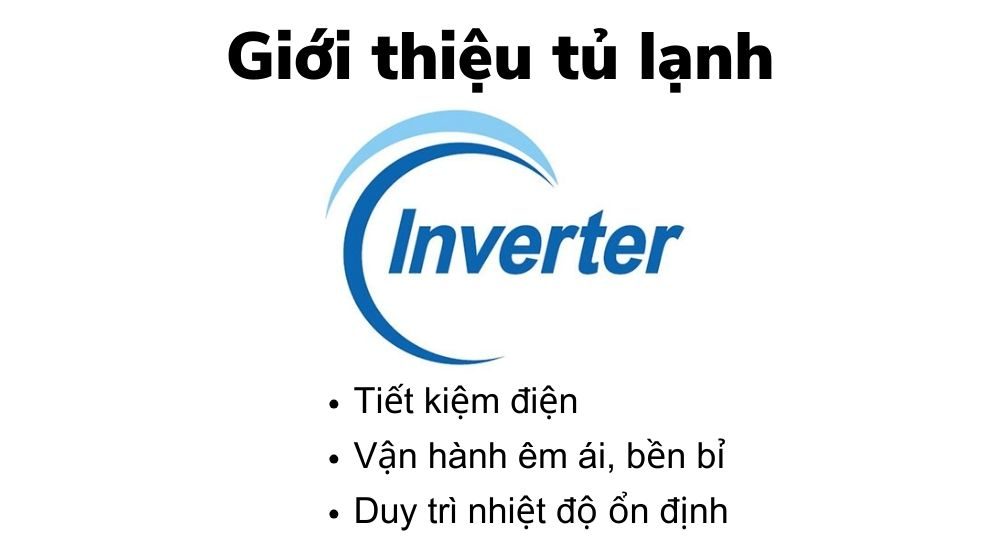 Tủ lạnh Inverter là gì