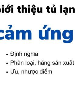 Tìm hiểu Tủ lạnh cảm ứng là gì