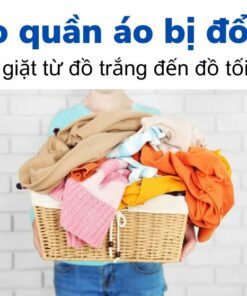 Nguyên nhân quần áo bị đổi màu và cách giặt