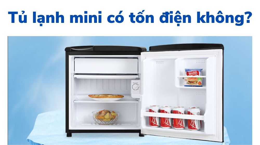 tủ lạnh mini có tốn điện không