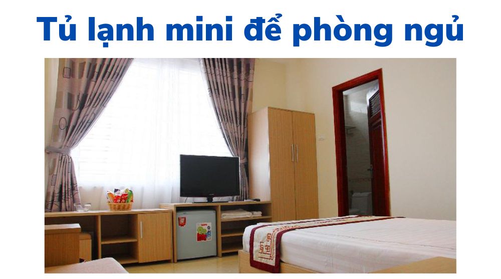 tủ lạnh mini để phòng ngủ