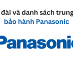 Tổng đài và danh sách trung tâm bảo hành bếp từ Panasonic