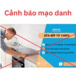 [Cảnh báo] Mạo danh trung tâm bảo hành Chefs